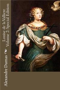 Louise de la Valliere Volume 2