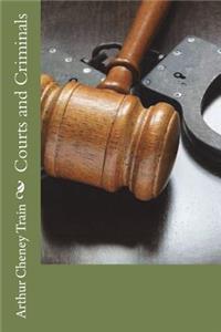Courts and Criminals