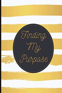 Finding My Purpose