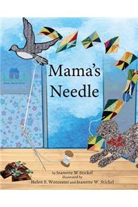 Mama's Needle