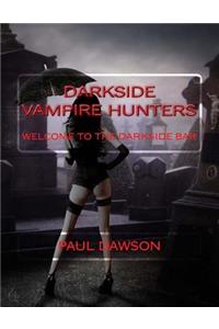 Darkside Vampire Hunters