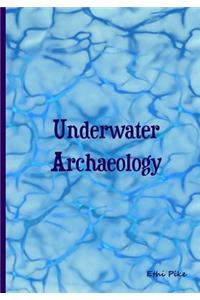 Underwater Archaeology