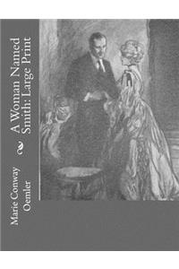 A Woman Named Smith