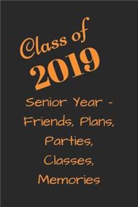 Class of 2019 Senior Year