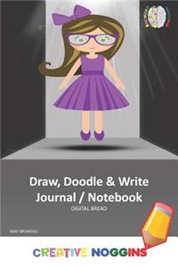 Draw, Doodle and Write Notebook Journal