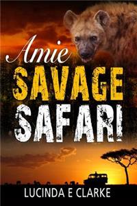 Amie: Savage Safari