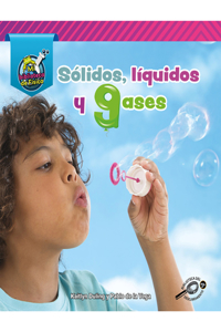 Sólidos, Líquidos, Y Gases