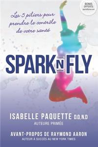 Spark N Fly