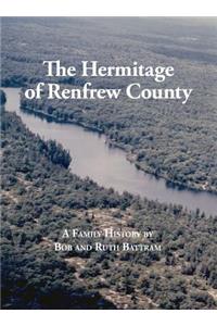 The Hermitage of Renfrew County