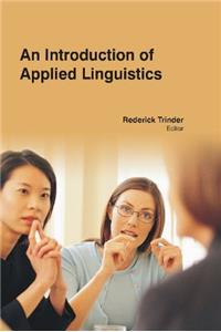 INTRODUCTION OF APPLIED LINGUISTICS ( REDERICK TRINDER, )