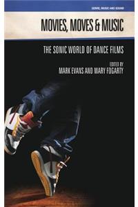 Movies, Moves and Music