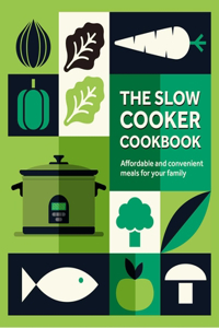 Slow Cooker Cookbook