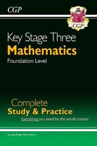 New KS3 Maths Complete Study & Practice - Foundation (with Online Edition)