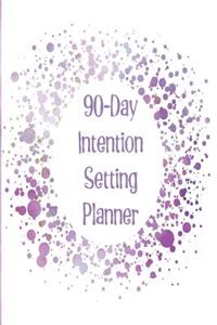 90-Day Intention Setting Planner