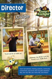 Vbs 2024 Camp Firelight Director Guide