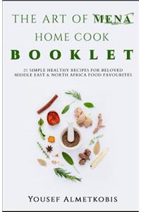 The Art of Mena Home Cooking