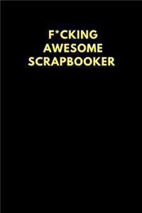 F*cking Awesome Scrapbooker