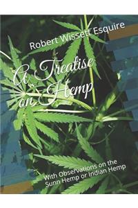 A Treatise on Hemp