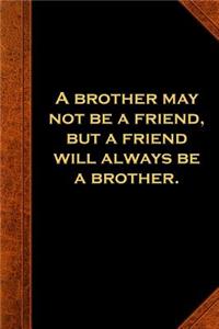 2019 Daily Planner Ben Franklin Quote Brother Friend Vintage Style