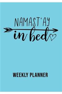 Namast'ay in Bed Weekly Planner