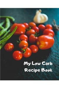 My Low Carb Recipe Book