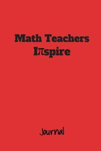 Math Teachers Inspire Journal