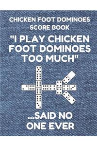 Chicken Foot Dominoes Score Book