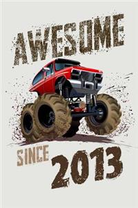 Awesome Since 2013