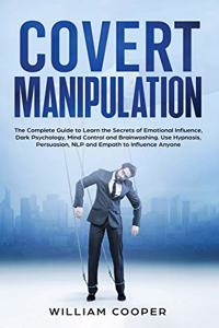 Covert Manipulation