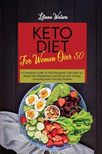 Keto Diet For Women Over 50