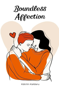 Boundless Affection