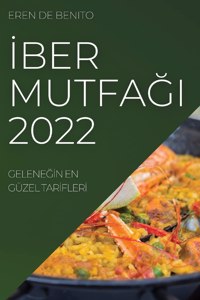İber MutfaĞi 2022