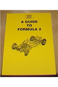 A Guide to Formula 2