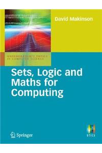 Sets, Logic and Maths for Computing