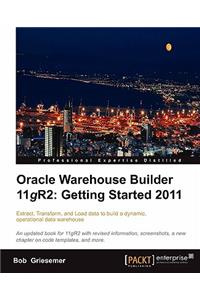 Oracle Warehouse Builder 11g R2