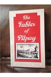 Instructive and Entertaining Fables of Pilpay, an Ancient Indian Philosopher