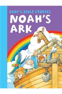 Baby's Bible Stories: Noah's Ark