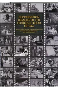 Conservation Legacies of the Florence Flood of 1966