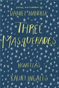 Three Masquerades