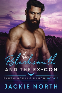 Blacksmith and the Ex-Con