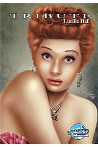 Tribute: Lucille Ball