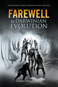 Farewell to Darwinian Evolution