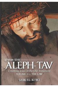 I Am the Aleph-Tav