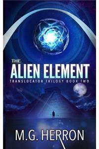 The Alien Element