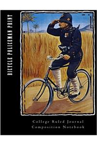 Bicycle Policeman Print: College Ruled Journal Composition Notebook