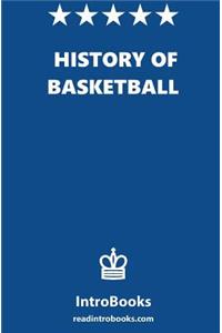 History of Basketball