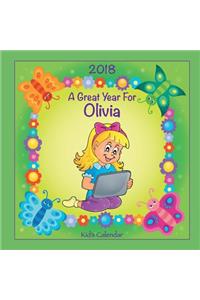 2018 - A Great Year for Olivia Kid's Calendar
