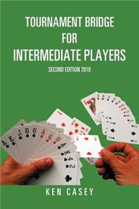 Tournament Bridge for Intermediate Players