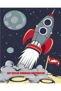 My Space Mission Notebook - Journal - Diary