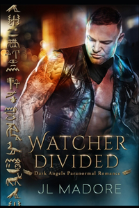 Watcher Divided